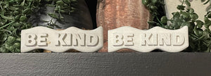 BE KIND Word Art | Cement | Shelf decor | Zen | Handmade | JLK