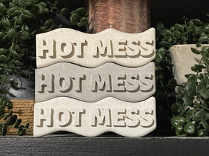 HOT MESS Word Art | Cement | Shelf decor | gift idea | Handmade | JLK