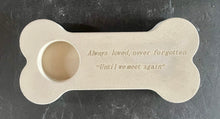 Load image into Gallery viewer, Cement Comfort Memorial  8&quot; DOG BONE | Pet Loss | Always Remember | Never Forgotten | HandMade | JLK